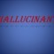 halucinant